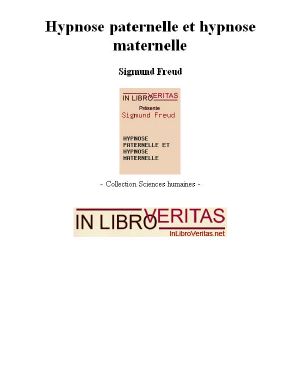 [Freud - Articles 12] • Hypnose Paternelle Et Hypnose Maternelle